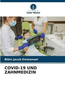 COVID-19 UND ZAHNMEDIZIN