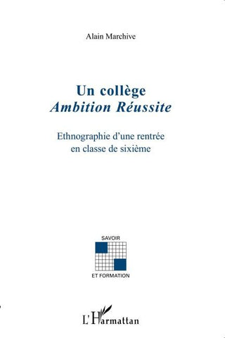 Un collège Ambition Réussite