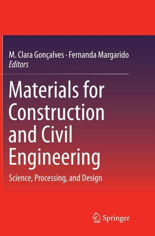 Materials for Construction and Civil Engineering