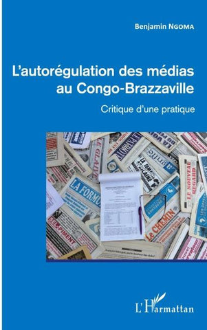 L'autorégulation des médias au Congo-Brazzaville