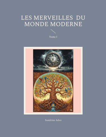 Les Merveilles du Monde Moderne