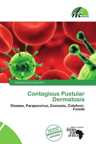 Contagious Pustular Dermatosis