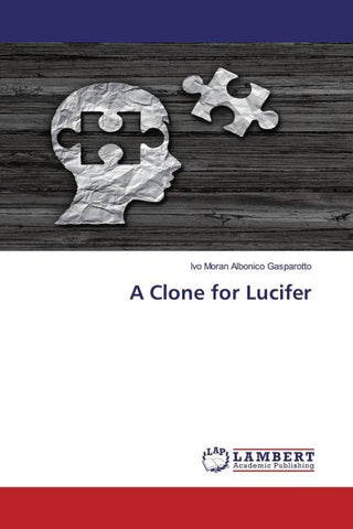 A Clone for Lucifer
