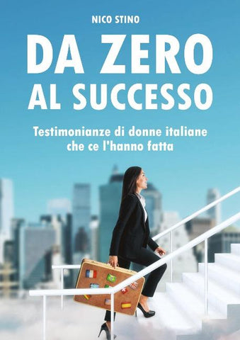 Da zero al successo