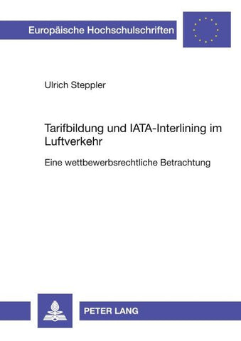 Tarifbildung und IATA-Interlining im Luftverkehr