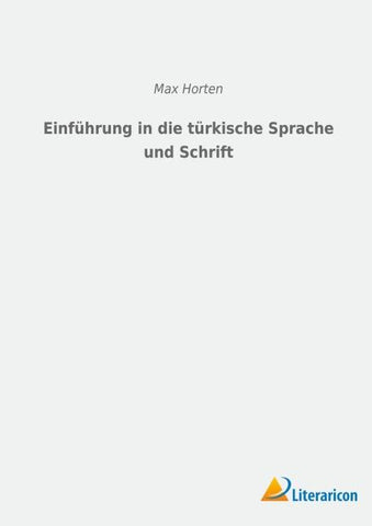 Einführung in die türkische Sprache und Schrift