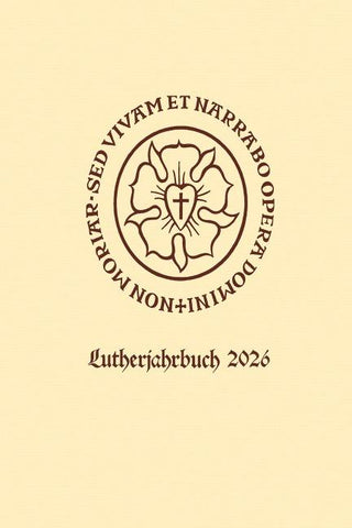 Lutherjahrbuch 93. Jahrgang 2026