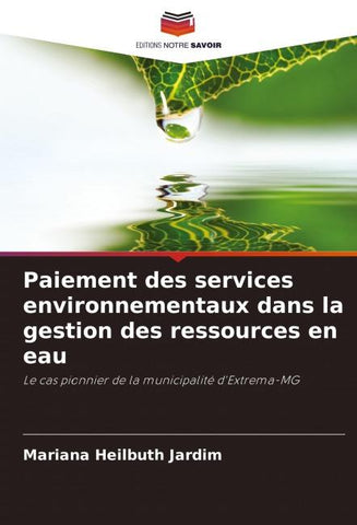 Paiement des services environnementaux dans la gestion des ressources en eau