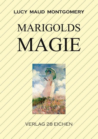 Marigolds Magie
