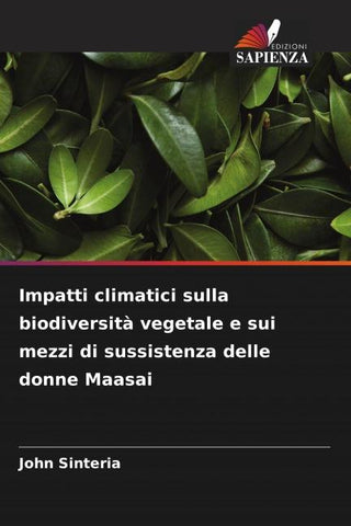 Impatti climatici sulla biodiversità vegetale e sui mezzi di sussistenza delle donne Maasai