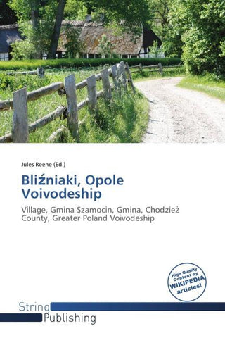 Bli¿niaki, Opole Voivodeship