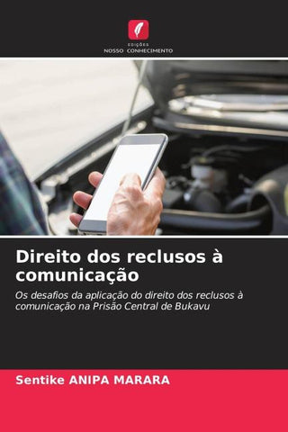 Direito dos reclusos à comunicação