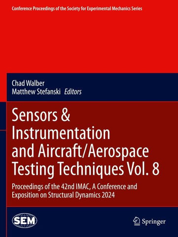 Sensors & Instrumentation and Aircraft/Aerospace Testing Techniques Vol. 8