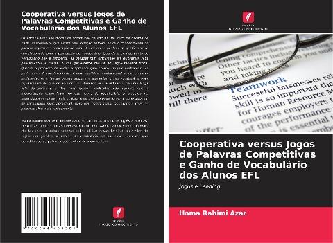 Cooperativa versus Jogos de Palavras Competitivas e Ganho de Vocabulário dos Alunos EFL