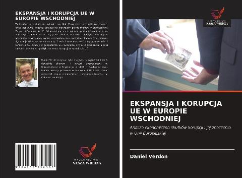 EKSPANSJA I KORUPCJA UE W EUROPIE WSCHODNIEJ