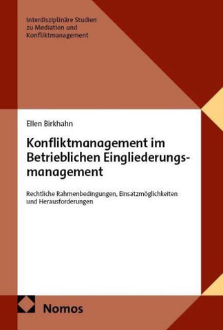 Konfliktmanagement im Betrieblichen Eingliederungsmanagement