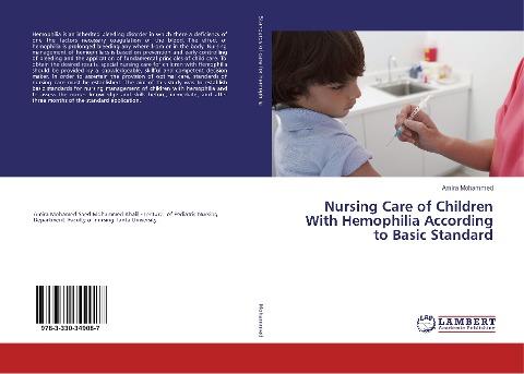 Nursing Care of Children With Hemophilia According to Basic Standard