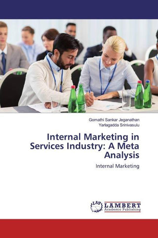 Internal Marketing in Services Industry: A Meta Analysis