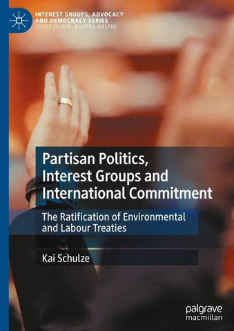Partisan Politics, Interest Groups and International Commitment