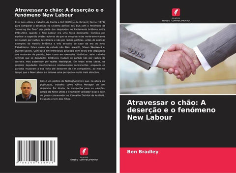 Atravessar o chão: A deserção e o fenómeno New Labour