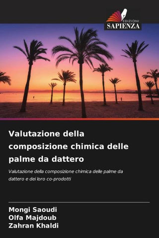 Valutazione della composizione chimica delle palme da dattero