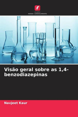 Visão geral sobre as 1,4-benzodiazepinas