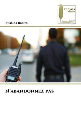 N'abandonnez pas