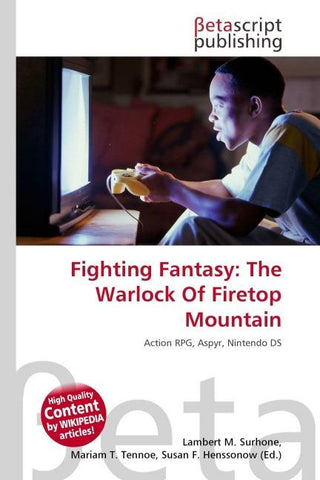 Fighting Fantasy: The Warlock Of Firetop Mountain