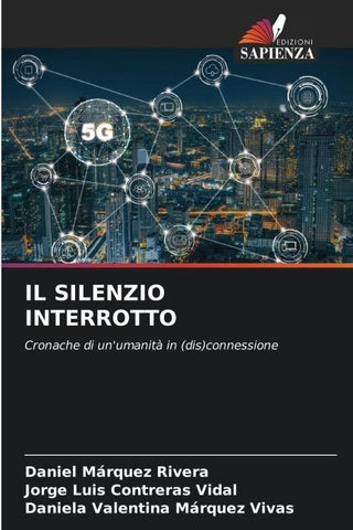 IL SILENZIO INTERROTTO
