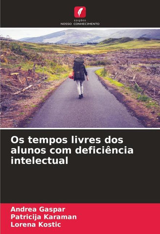 Os tempos livres dos alunos com deficiência intelectual