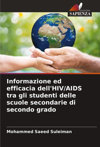Informazione ed efficacia dell'HIV/AIDS tra gli studenti delle scuole secondarie di secondo grado