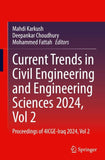 Current Trends in Civil Engineering and Engineering Sciences 2024, Vol 2