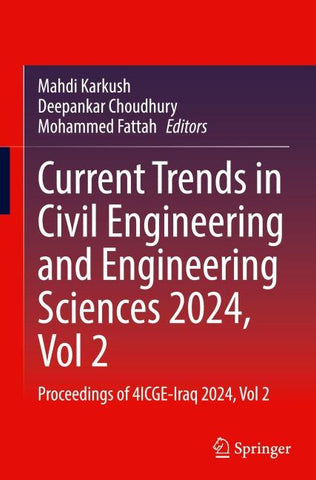 Current Trends in Civil Engineering and Engineering Sciences 2024, Vol 2
