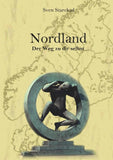 Nordland. Der Weg zu dir selbst.