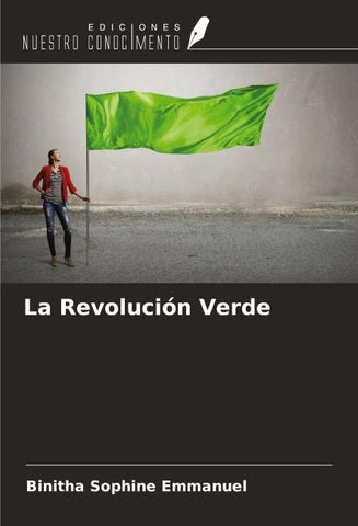 La Revolución Verde