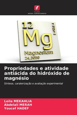 Propriedades e atividade antiácida do hidróxido de magnésio