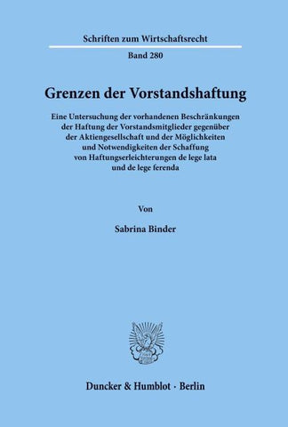 Grenzen der Vorstandshaftung.