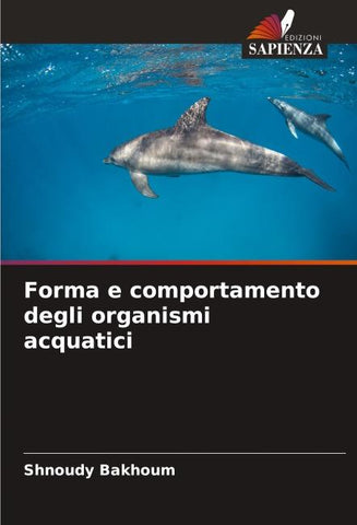 Forma e comportamento degli organismi acquatici