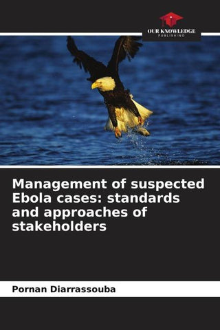 Management of suspected Ebola cases: standards and approaches of stakeholders