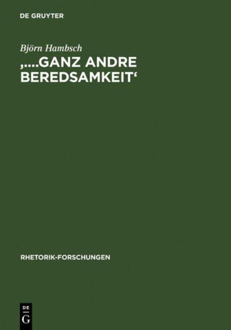 '....ganz andre Beredsamkeit'