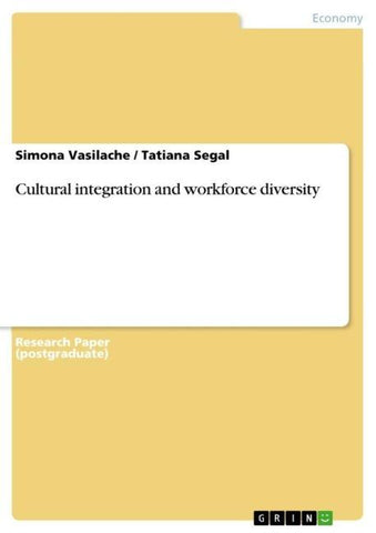 Cultural integration and workforce diversity