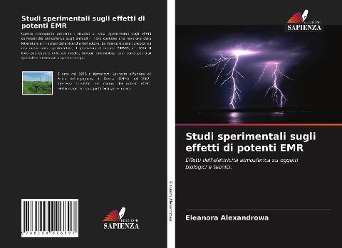 Studi sperimentali sugli effetti di potenti EMR