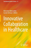 Innovative Collaboration in Healthcare