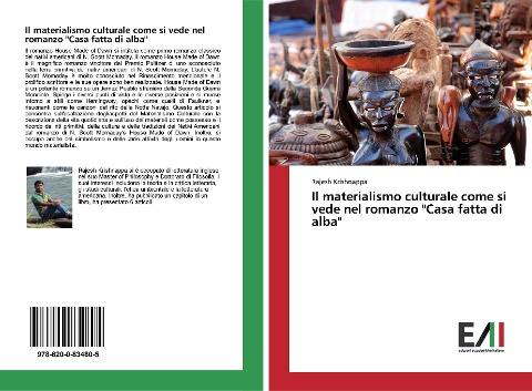 Il materialismo culturale come si vede nel romanzo "Casa fatta di alba"