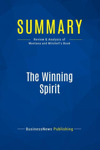 Summary: The Winning Spirit