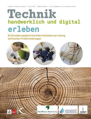 Technik handwerklich und digital erleben