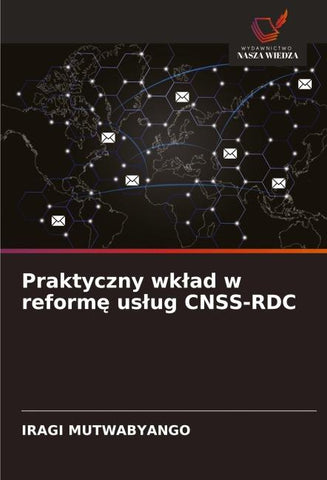 Praktyczny wk¿ad w reform¿ us¿ug CNSS-RDC
