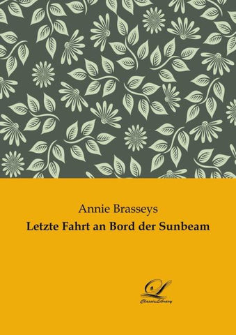 Letzte Fahrt an Bord der Sunbeam