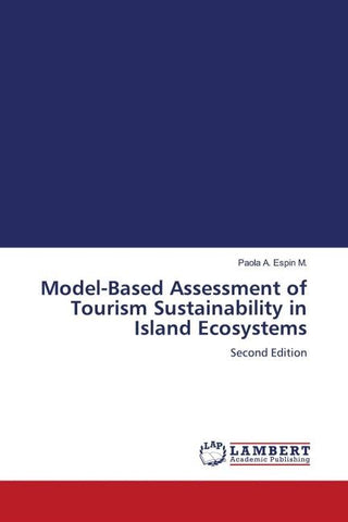Model-Based Assessment of Tourism Sustainability in Island Ecosystems