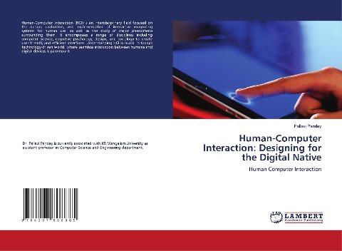 Human-Computer Interaction: Designing for the Digital Native